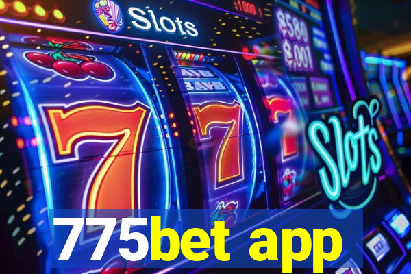 775bet app